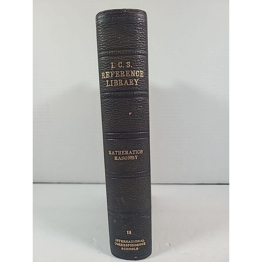 Vintage I.C.S. Reference Library Mathmatics‎ Masonry 1904 - Picture 2 of 16